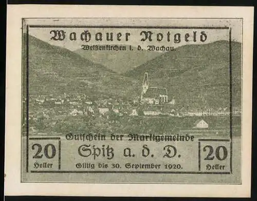 Notgeld Spitz a. d. Donau 1920, 20 Heller, Wachau Landschaft und Gemeindesiegel