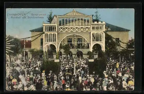 AK Hannover, Schützenfest, Rundteil und Schützenhaus