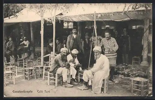 AK Constantinople, Café Turc