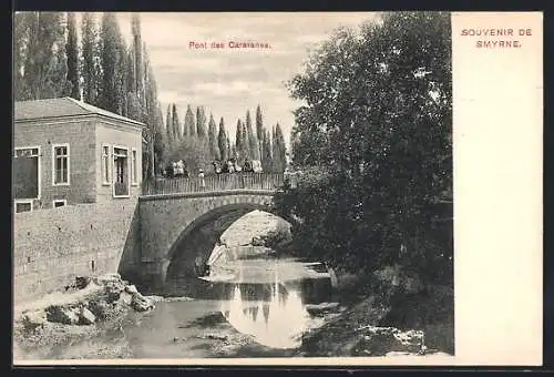 AK Smyrne, Pont des Caravanes