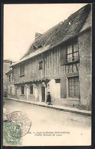 AK Azay-le-Rideau, Vieille Maison de 1442