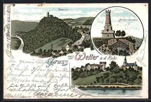 Lithographie Wetter a. d. Ruhr, Ansichten der Ortsteile Volmarstein und Freiheit, das Markort-Denkmal