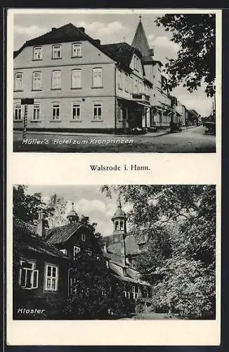 AK Walsrode i. Hann., Müller`s Hotel zum Kronprinzen, das Kloster