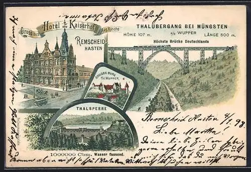 Lithographie Remscheid, Hotel Kaiserhof, Thalübergang bei Müngsten, Thalsperre, Eisenbahn