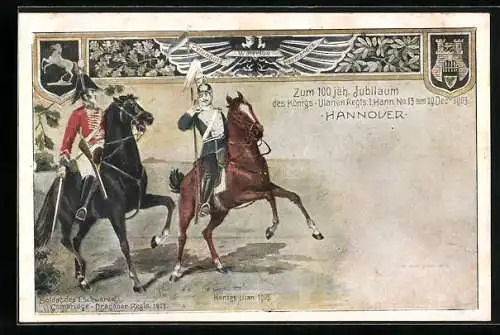 AK Hannover, 100-jähr. Jubiläum des Königs-Ulanen Regts. 1. Hann. No. 13, Berittene Soldaten von 1803 und 1903