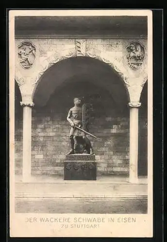 AK Stuttgart, Nagelung, Der Wackere Schwabe in Eisen