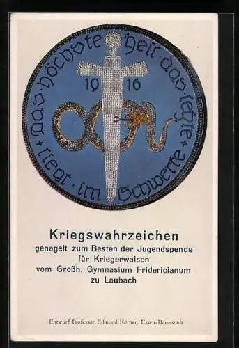 AK Laubach / Hessen, Kriegswahrzeichen, Nagelung für Kriegerwaisen vom Grossh. Gymnasium Fridericanum