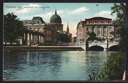 AK Potsdam, Kgl. Stadtschloss mit Palast Hotel