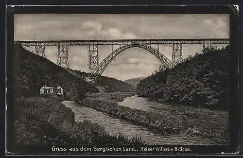 AK Müngsten, Kaiser-Wilhelm-Brücke