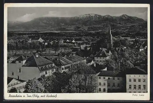 AK Rosenheim a. Inn, Ortsansicht mit Hochriess