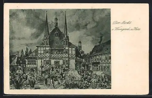 Künstler-AK Wernigerode /Harz, Der Markt