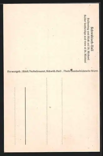 AK Schwäbisch Hall, Sulfersteg und Blick auf St.Michael