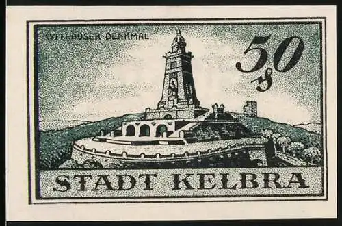 Notgeld Kelbra, 1921, 50 Pfennig, Kyffhäuser-Denkmal und Gutschein Nr. 30536 über Fünfzig Pfennig, Stadt Kelbra