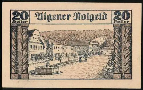 Notgeld Aigen 1920, 20 Heller, Marktszene mit Brunnen und Wappen mit Sigil des Marktes Aigen