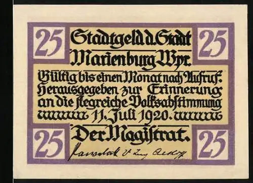 Notgeld Marienburg Wpr, 1920, 25 Pfennig, Stadgeld der Stadt Marienburg zur Volksabstimmung am 11. Juli 1920