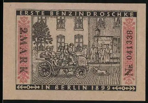 Notgeld Berlin 1922, 2 Mark, Erste Benzindroschke in Berlin 1899 auf der Vorderseite, Städtische Strassenbahn