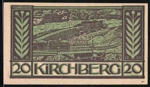 Notgeld Kirchberg, 1920, 20 Heller, Landschaft mit Zug und Erläuterung der Einlösung auf Rückseite