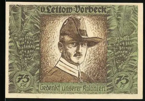 Notgeld Berlin 1921, 75 Pf, Portrait v. Lettow-Vorbeck Gedenkt unserer Kolonien Vorderseite und Afrika-Karte Rückseite