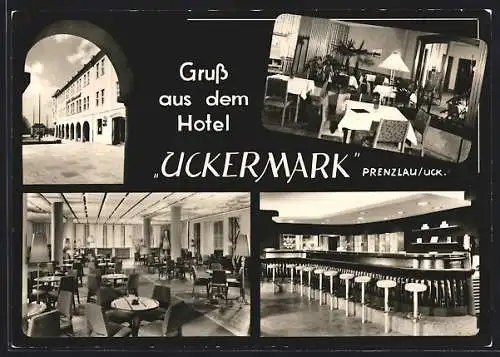 AK Prenzlau /Uck., Hotel Uckermark, Aussen- und Innenansichten