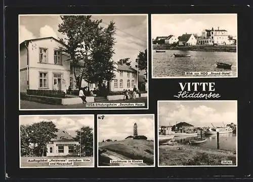 AK Vitte / Hiddensee, FDGB-Erholungsheim Deutsches Haus, Hafen und Leuchtturm in Kloster