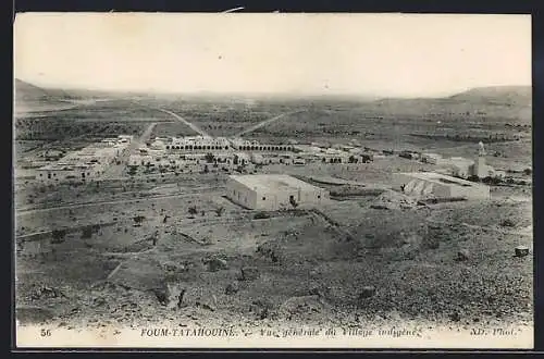 AK Foum-Tatahouine, Vue generale du Village indigène