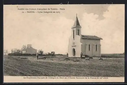 AK Saadia, Eglise inaugurée en 1915