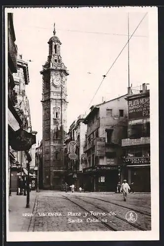 AK Valencia, Plaza y Torre de Santa Catalina