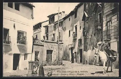 AK Toledo, Calle de S. Miguel