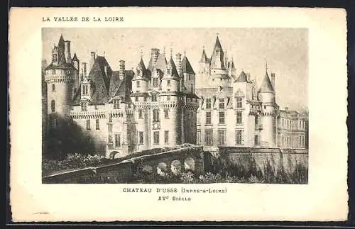 Künstler-AK Ussé /Indre-et-Loire, Le Chateau, XVe Siècle