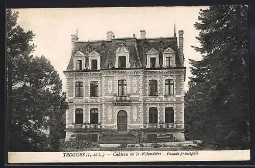 AK Trogues /Indre-et-Loire, Chateau de la Rolandière, Facade principale