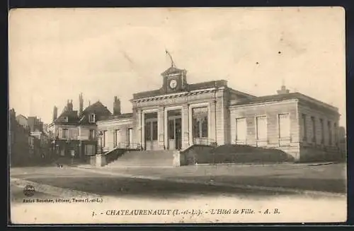 AK Chateaurenault /Indre-et-Loire, L`Hotel de Ville