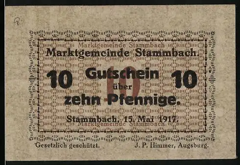 Notgeld Stammbach 1917, 10 Pfennig, Gutschein der Marktgemeinde Stammbach vom 15. Mai 1917, gesetzlich geschützt