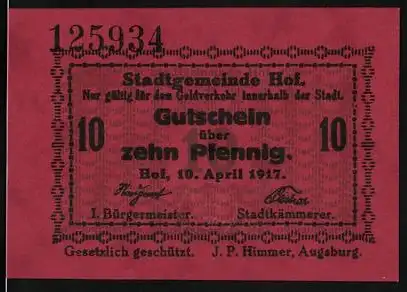 Notgeld Hof, 1917, 10 Pfennig, Gutschein über zehn Pfennig, rotes Papier, Seriennummer 125934