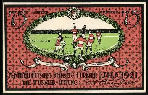 Notgeld Kahla 1921, 75 Pfennig, 3. Mitteldeutsches Sänger-Turnier und Sportverein Kahla Mitgliedschaften