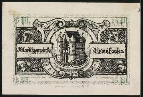 Notgeld Thannhausen, 1921, 25 Pfennig, Markgemeinde Thannhausen Gutschein mit Schlossabbildung