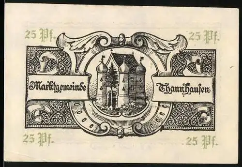 Notgeld Thannhausen, 1920, 25 Pf., Marktkirche und Gutscheinschrift