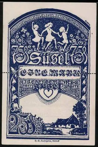 Notgeld Süsel, 1920, 100 Pfennig, tanzende Kinder und ländliche Szene, blau-weiss