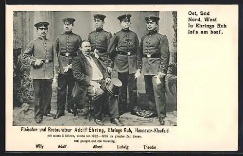 AK Hannover-Kleefeld, Gasthaus Ehrings Ruh, Wirt und Fleischer Adolf Ehring mit seinen fünf Söhnen in Uniform