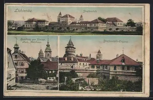 AK Lichtenau / Mittelfranken, Strafanstalt: Panorama und Eingang, Handlung von Körner / ehem. Amtshaus