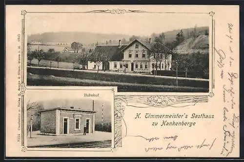 AK Hankenberge, H. Zimmermeisters Gasthaus, Bahnhof