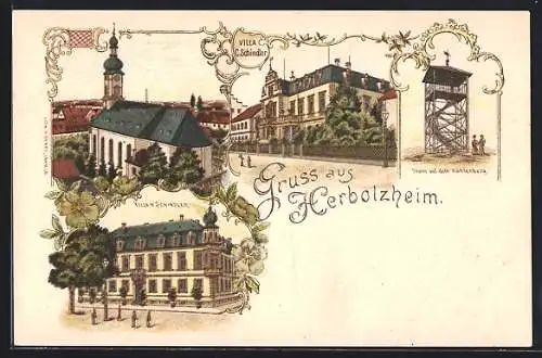 Lithographie Herbolzheim / Baden, Villa C. Schindler, Villa H. Schindler, Turm auf dem Kahlenberg, Kirche