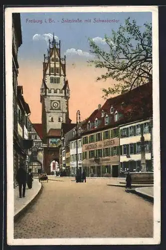 AK Freiburg i. Br., Salzstrasse mit Gasthaus zum Baeren und Schwabentor