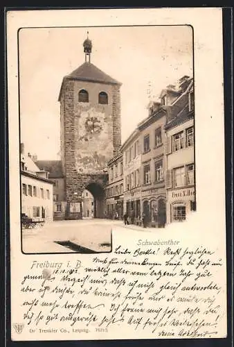 AK Freiburg i. Br., Strassenpartie am Schwabenthor