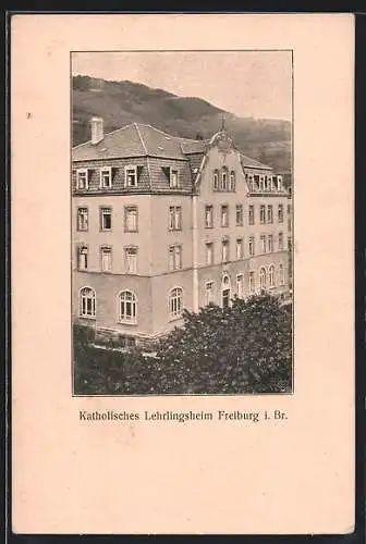 AK Freiburg i. Br., Katholisches Lehrlingsheim