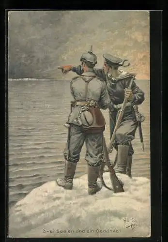 Künstler-AK A. Thiele: Marine-Soldat mit Gewehr, Feldgrauer mit Pickelhaube, Zwei Seelen - ein Gedanke