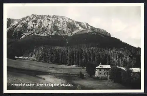 AK Kapellen a. d. Mürz, Moasserhof an der Rax