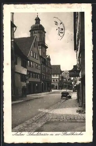 AK Aalen, Schulstrasse u. evangelische Stadtkirche