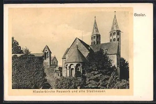 AK Goslar, Klosterkirche Neuwerk und alte Stadtmauer