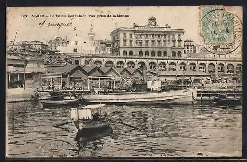 AK Alger, Le Palais Consulaire vue prise de la Marine