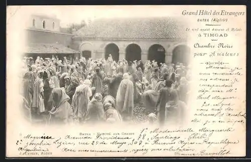 AK Batna, Grand Hôtel des Etrangers, Marché aux Grains